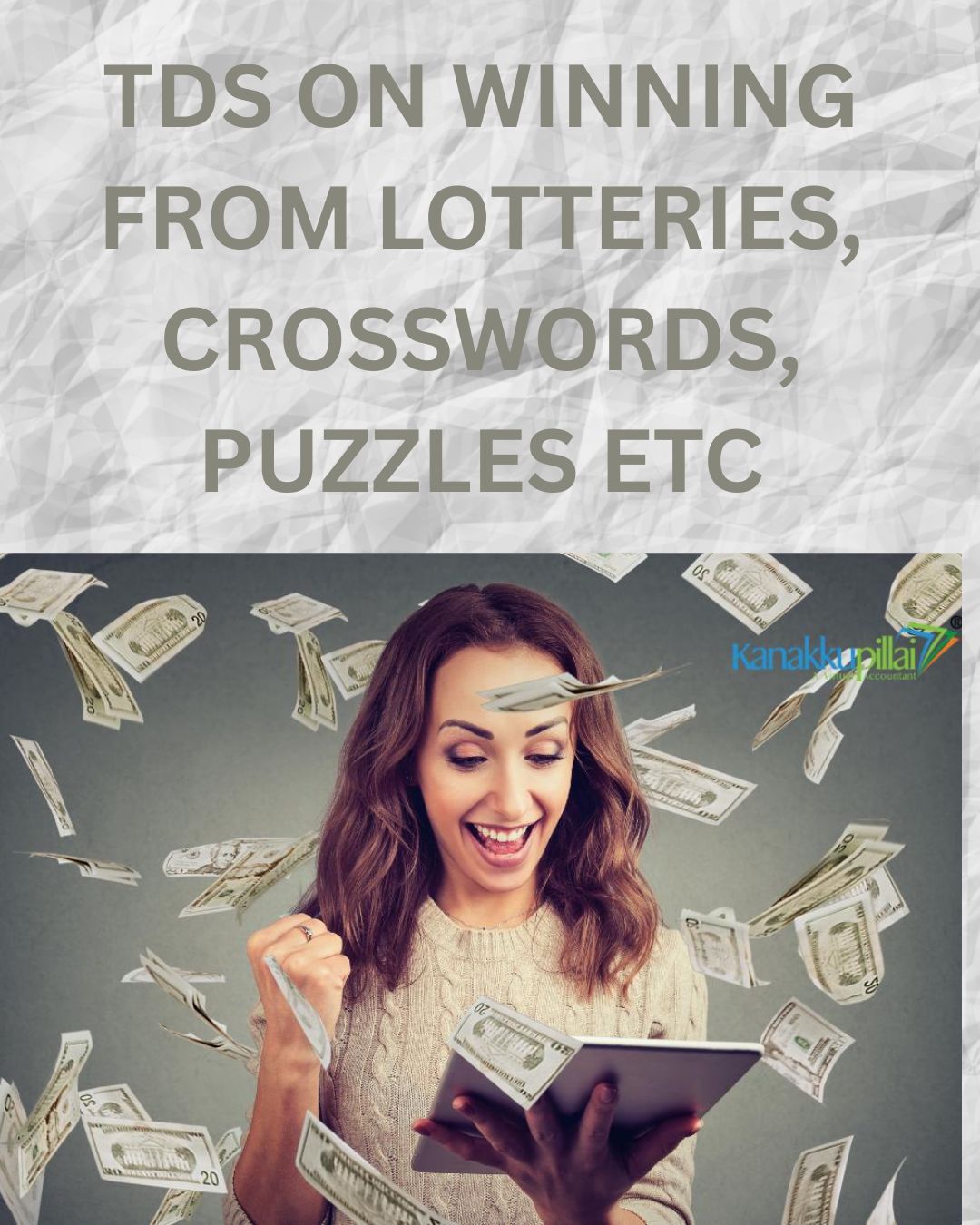TDS U/S 194B: TDS ON WINNINGS FROM LOTTERIES, CROSSWORDS, PUZZLES ETC. & ITS APPLICABILITY